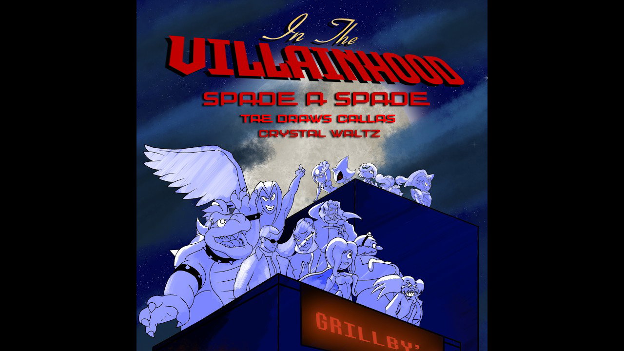 Spade A Spade - In The Villainhood OST