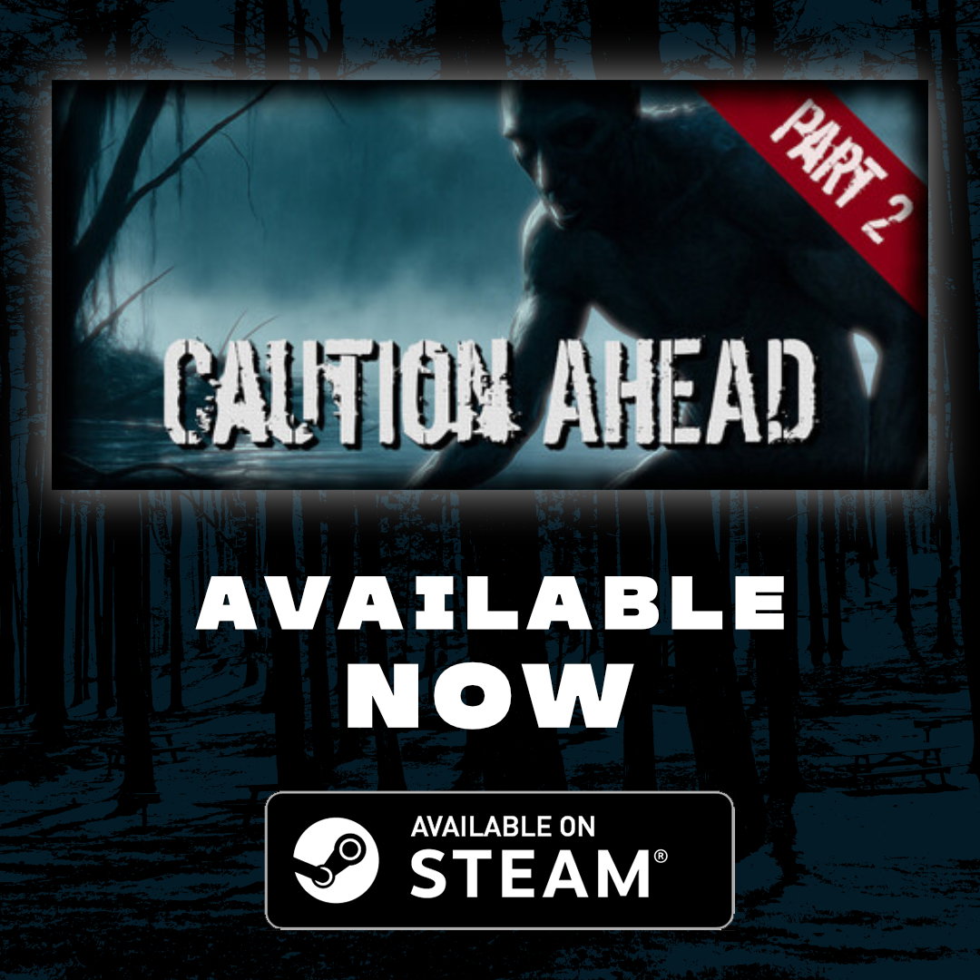 Caution Ahead: Part 2