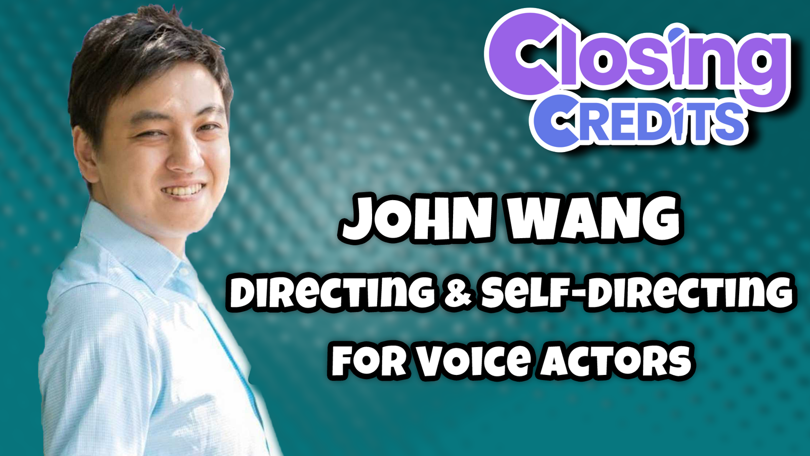 Closing Credits