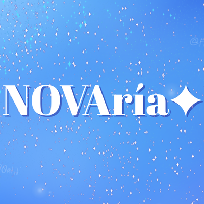 NOVAría✦