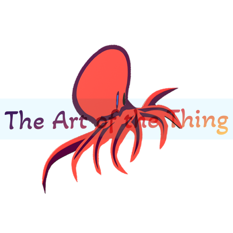 The Art of the Thing