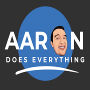 Aaron Does Everything