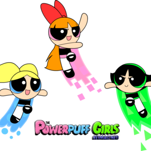 The Powerpuff Girls - Reimagined [Recasting]