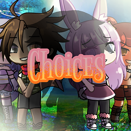 Choices - Gacha Life Mini Movie GLMM