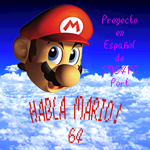 Habla Mario! 64 (SM64 PC Spanish Project)