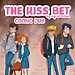 The Kiss Bet - Webtoon (Comic Dub) Series