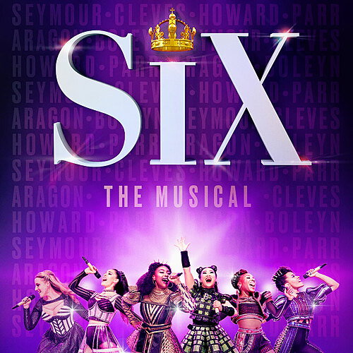 SIX The Musical 