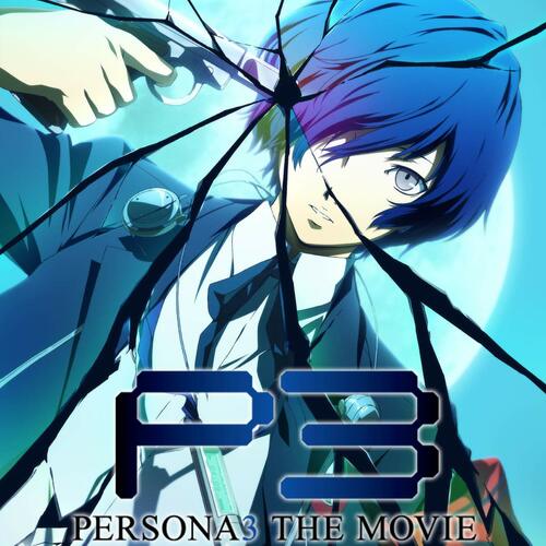 Persona 3 The Anime Movie: English Fandub 