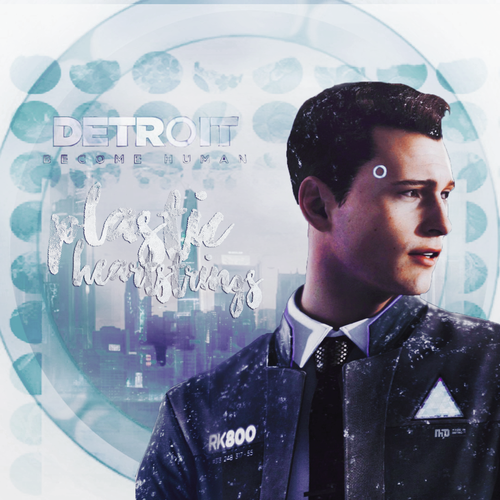 Plastic Heartstrings Trailer [A Detroit: Become Human fanfiction]