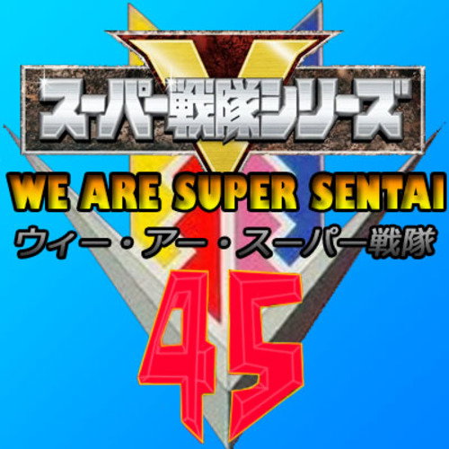 We Are Super Sentai: Super Sentai Roll Call Fandub