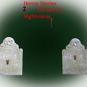Horror Stories