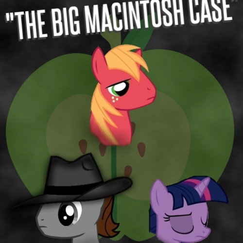 Equestria Noir Radioplay: "The Big Macintosh Case"