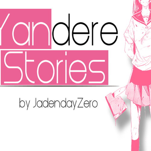 Yandere Female Protagonist 