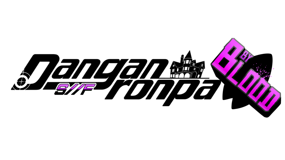 Danganronpa S//F: By Blood (Auditions: Wave 2)