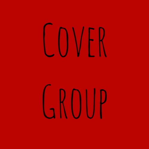 A Cover Group (Singers and Artists Needed) 