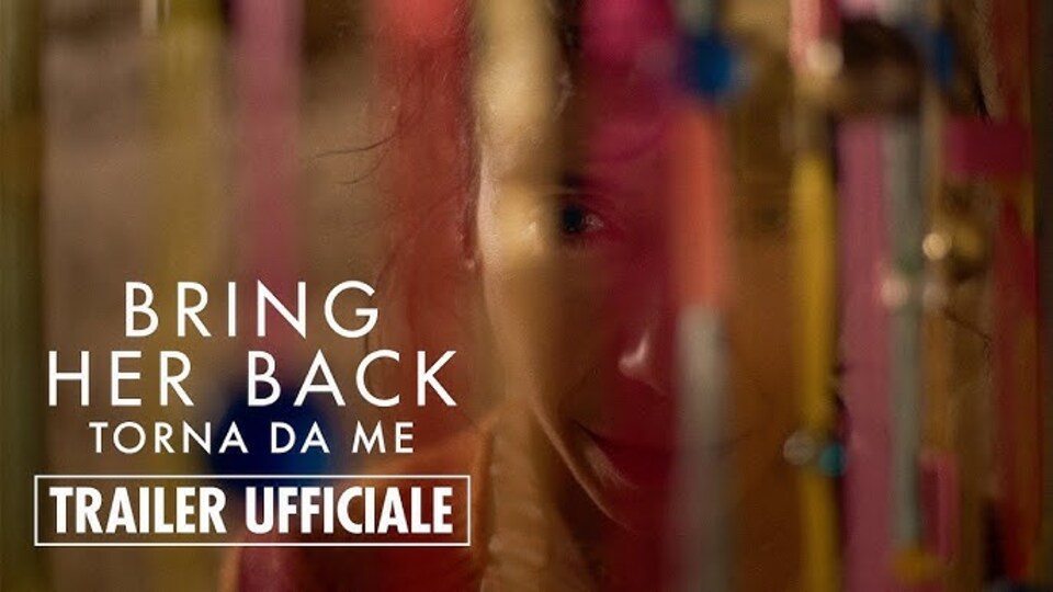 [OPENLOAD] — Bring Her Back - Torna da me (2025) 𝚂𝚝𝚛𝚎𝚊𝚖𝚒𝚗𝚐-𝙸𝚃𝙰 𝚒𝚗 𝙰𝚕𝚝𝚊 𝙳𝚎𝚏𝚒𝚗𝚒𝚣𝚒𝚘𝚗𝚎