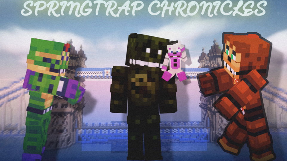 Minecraft FNAF: The Springtrap Chronicles 
