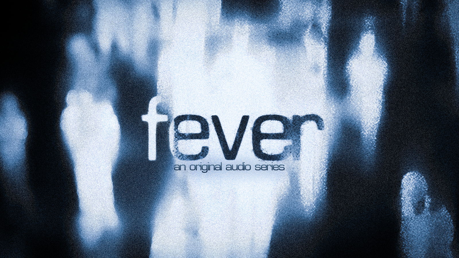 fever/dream [studio i2i original audio drama]