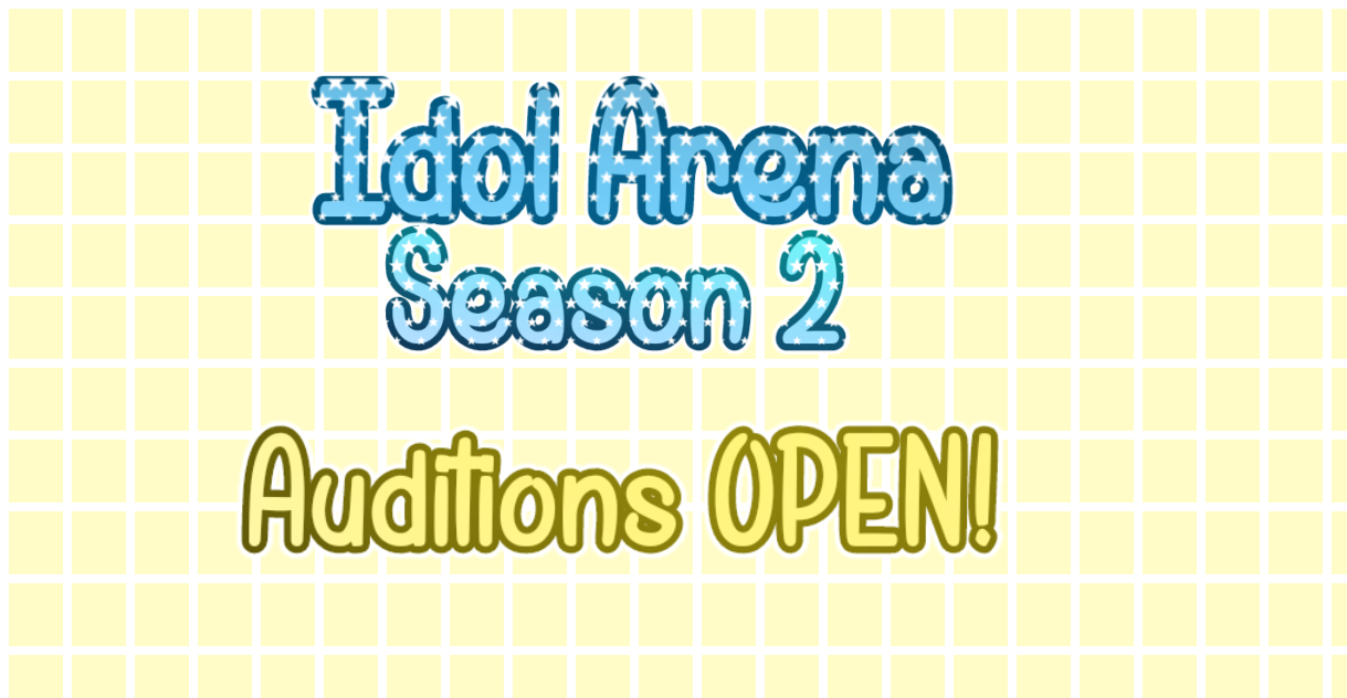 idol arena!/ season 2 auditions! a gacha musical series