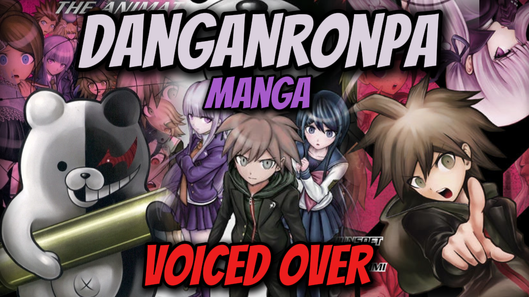 Danganronpa: The Animation Manga Fandub