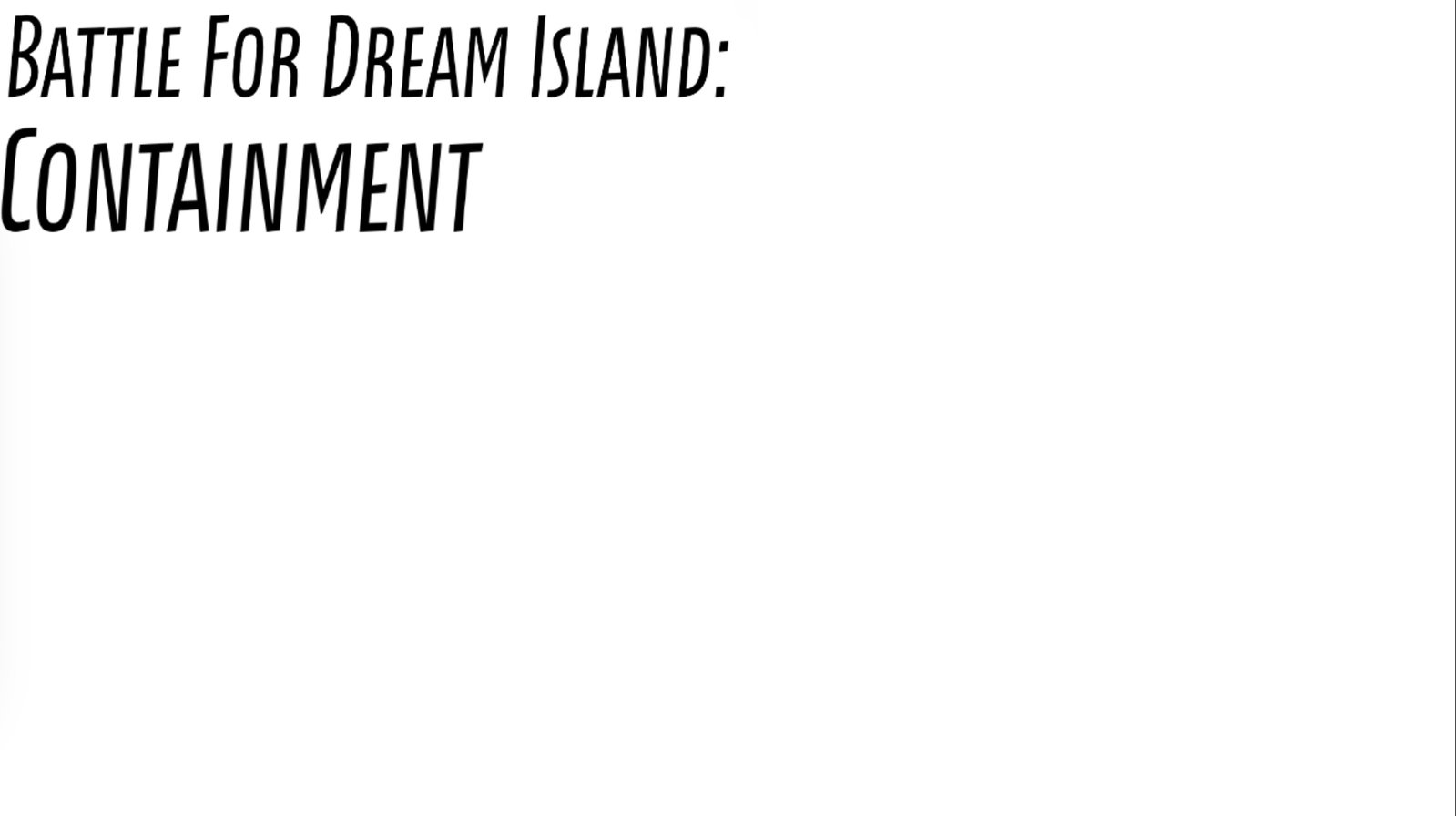 Battle for Dream Island: Containment