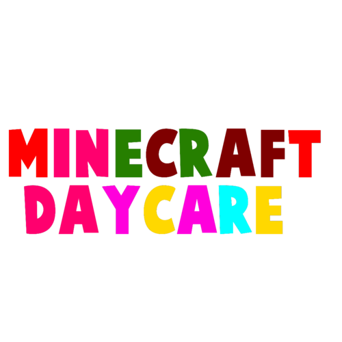 Minecraft Daycare