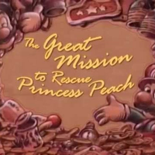 Super Mario Bros: The Great Mission To Save Princess Peach! (English Dub) Part 1