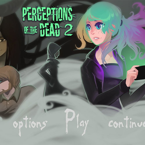 Perceptions of the Dead 2 - Round 2