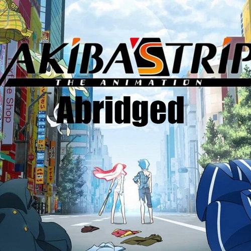 Akiba's Trip:The Abridged Animation