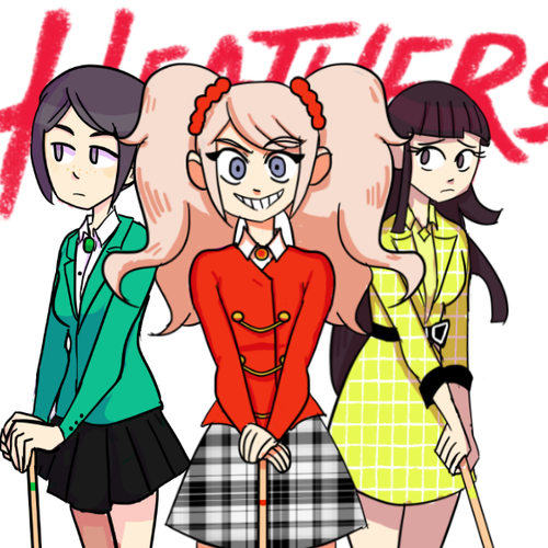 Heathers- Danganronpa Edition (Song covers) ROUND 2