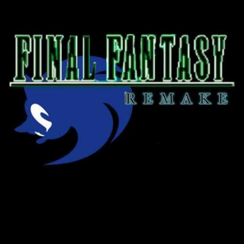 Final Fantasy Sonic X Remake Movie