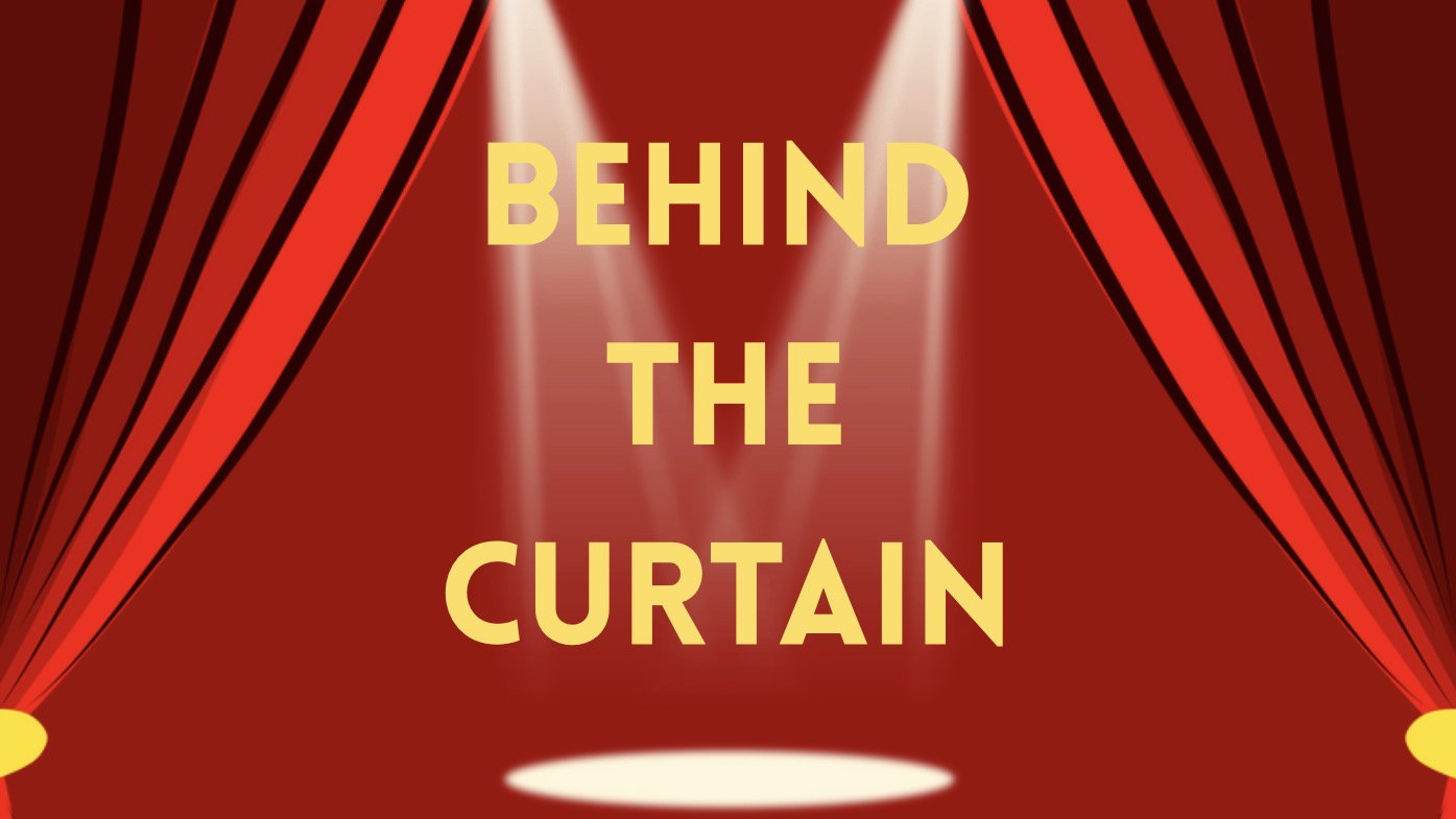 behind the curtain 