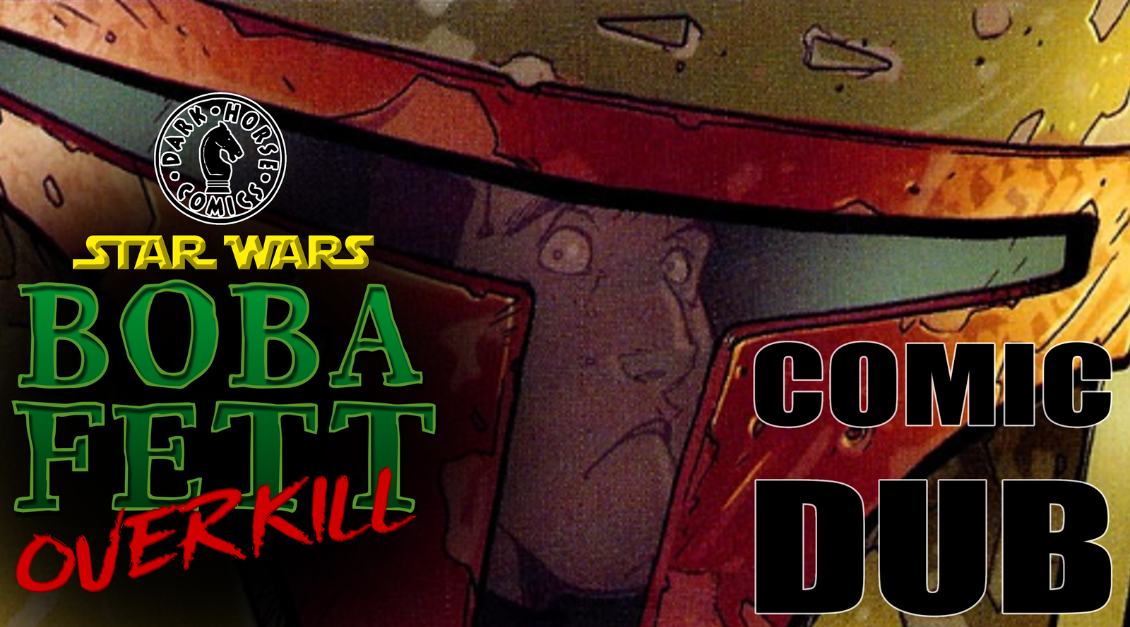 star wars: boba fett: overkill || comic dub