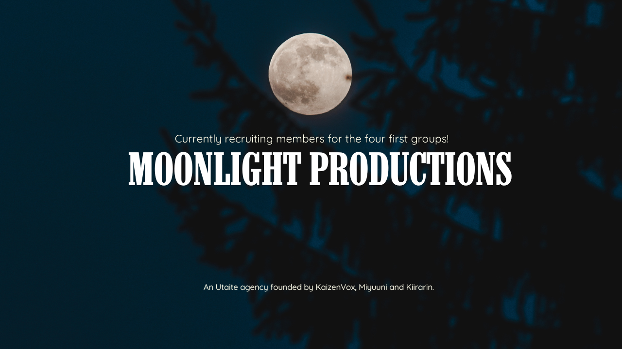 Moonlight Productions ~ Utaite Groups!