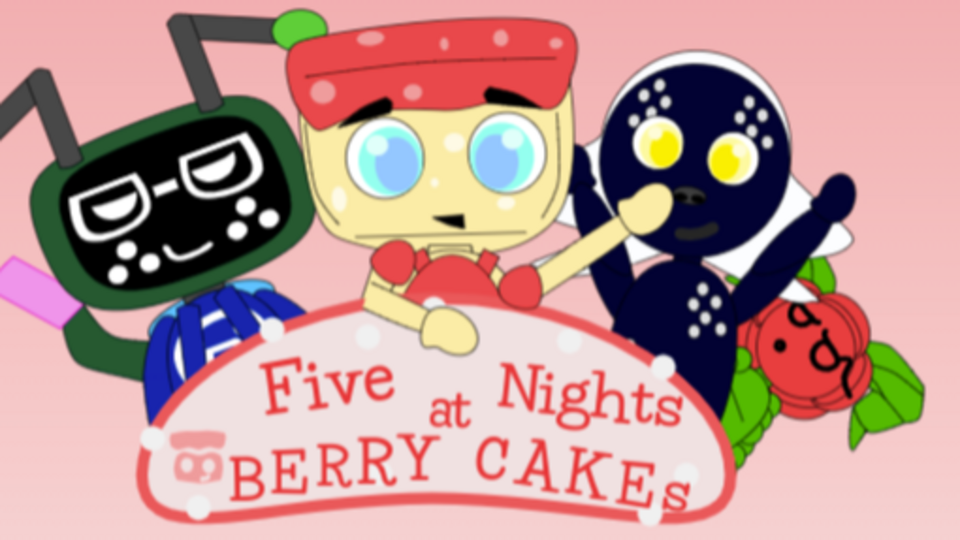 five night's at berry cake's part:2