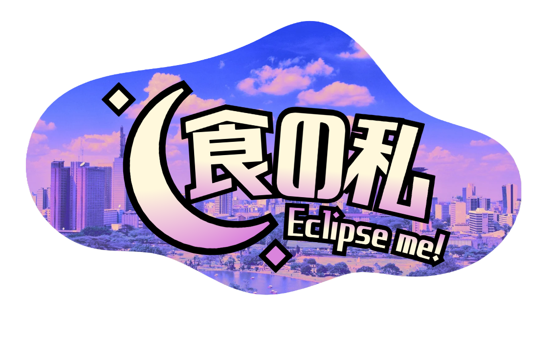 ⏾ Eclipse Me!