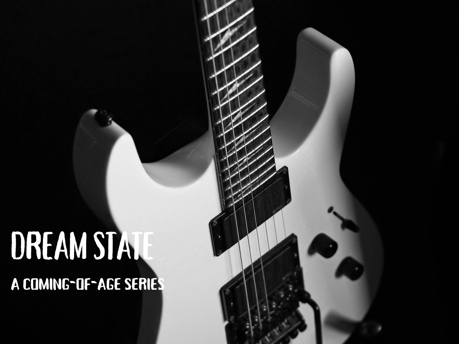 Dream State : An Indie Series