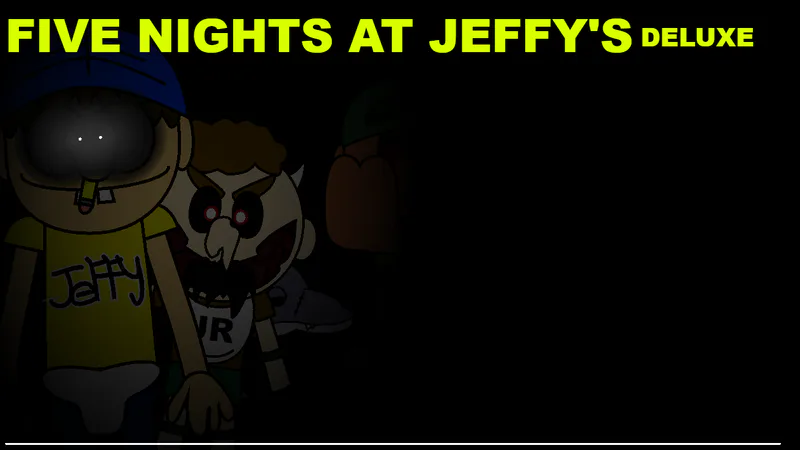 Five Nights at Jeffy's Deluxe