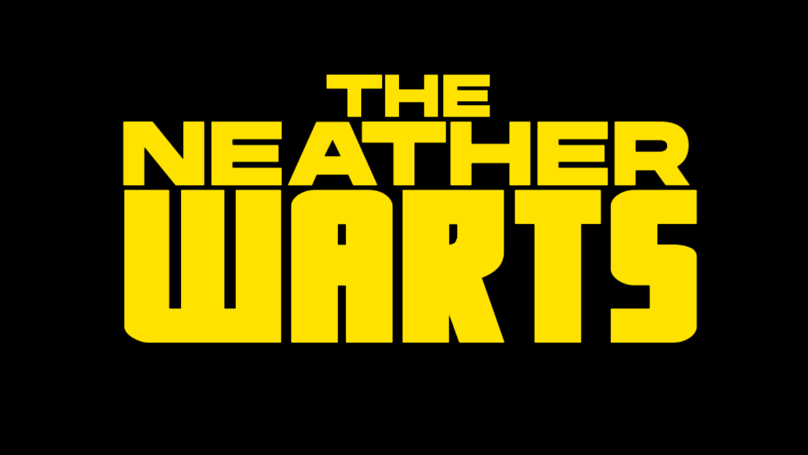 The Neather Warts Opening intro