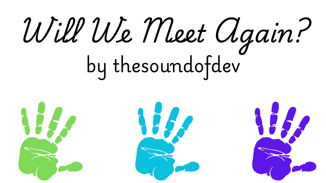 Will We Meet Again Casting Call Club 