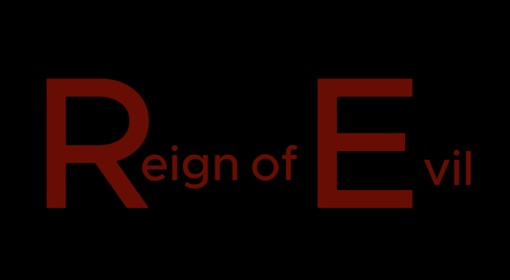 Reign of Evil: Pilot