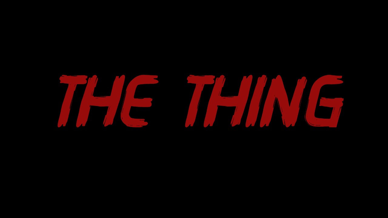 The Thing (Fanmade Analog Horror)