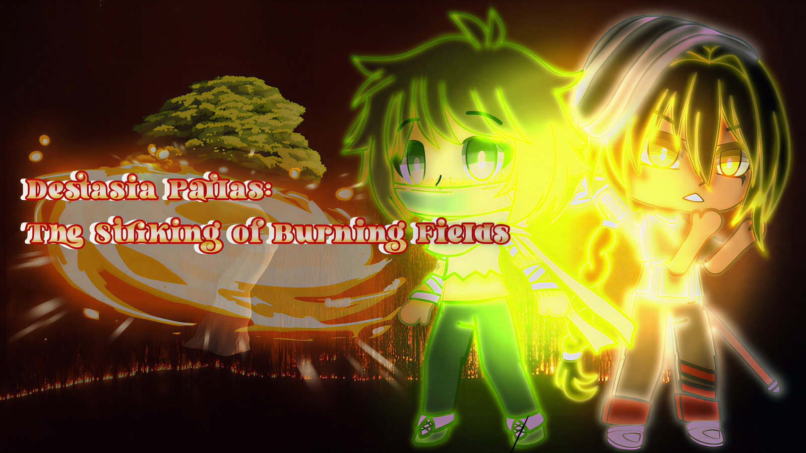 Destasia Pallas: The Strike of Burning Fields - Gacha Project