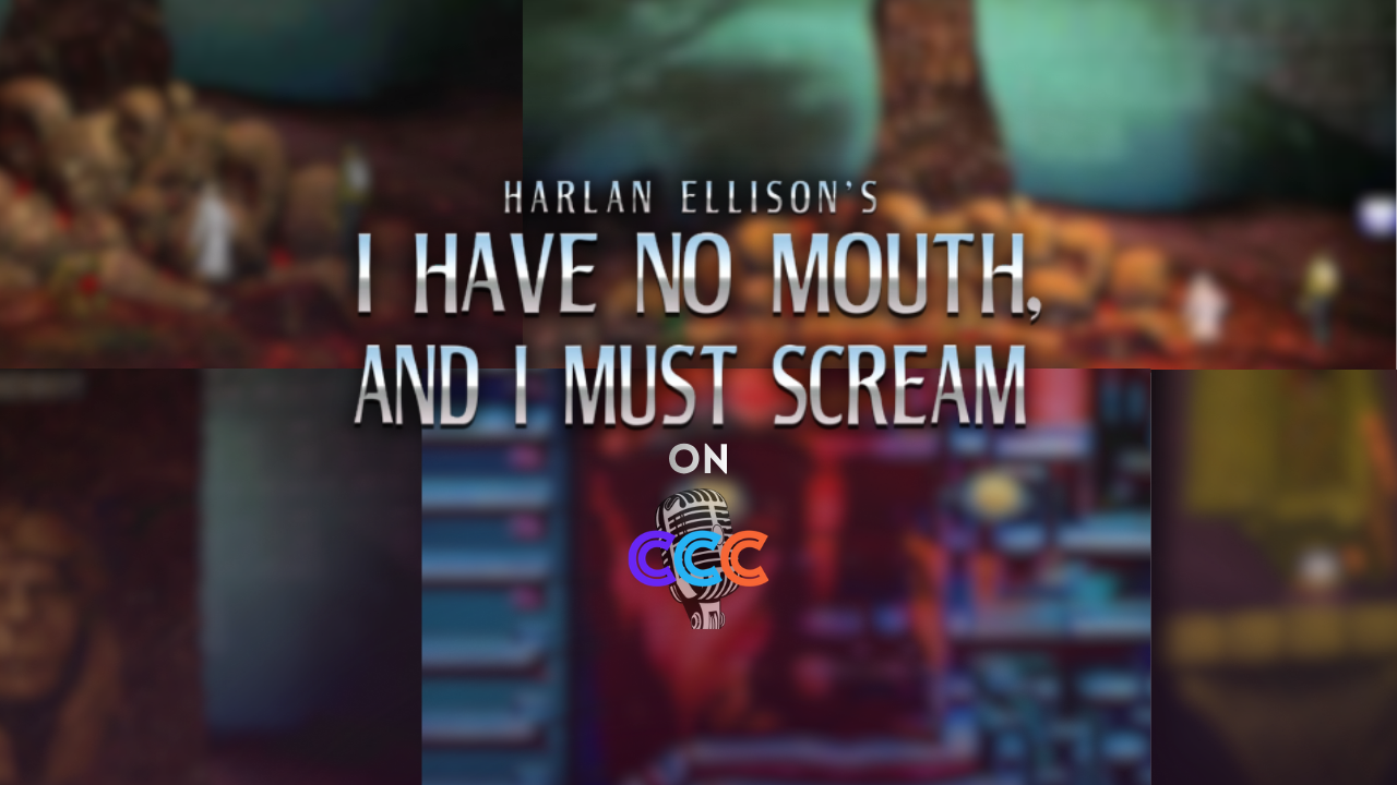 I Have No Mouth and I Must Scream Voice Dub