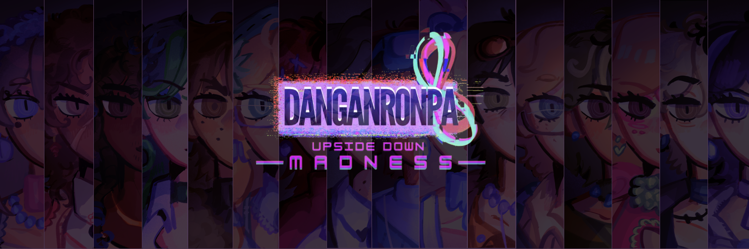 DANGANRONPA UPSIDE-DOWN MADNESS
