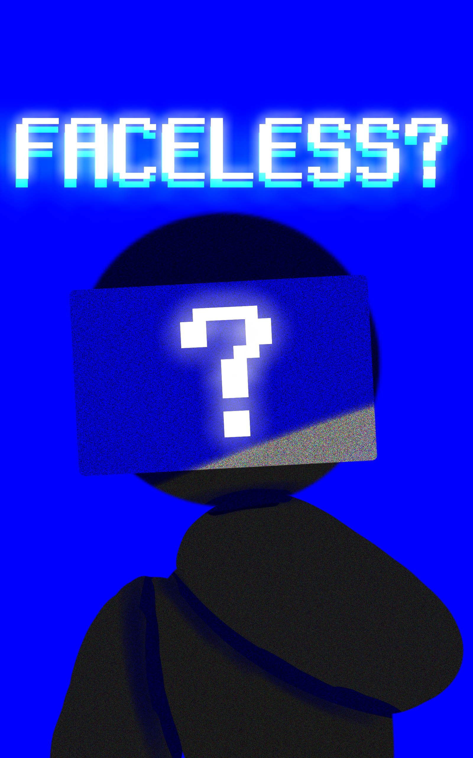 FACELESS