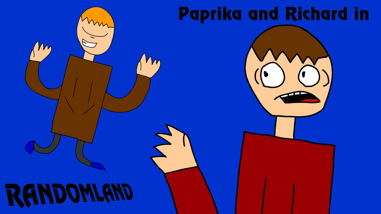Paprika and Richard in RandomLand