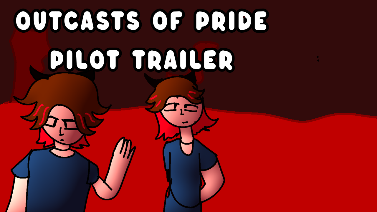Outcasts of Pride [ANIMATEED SERIES]