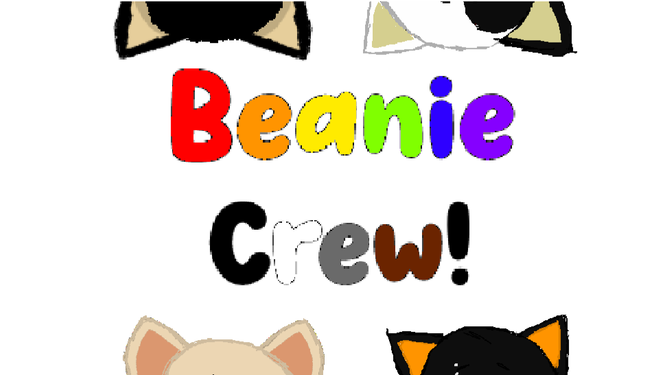 Beanie Crew! - Pilot {BATCH 2!}