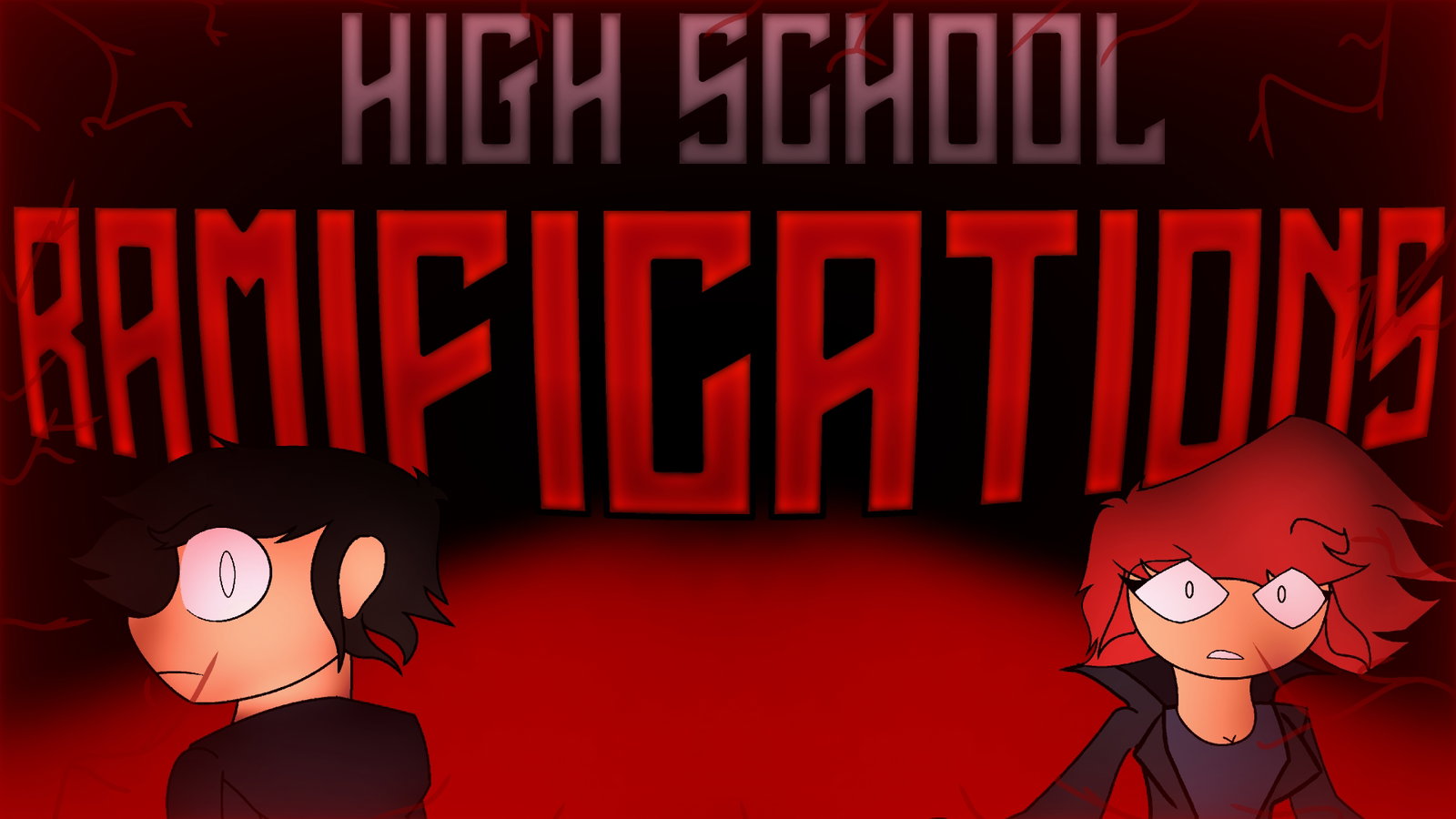 High School Ramifications (PILOT)